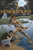 7 générations, t. 01